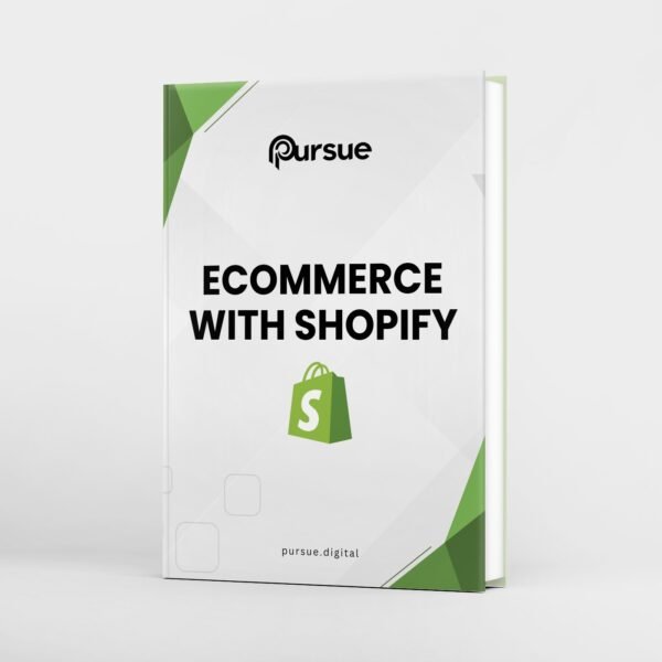 eCommerce with Shopify - The Ultimate Guide to Building & Growing Your Online Store eBook