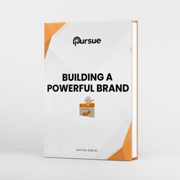 Building a Powerful Brand – Create an Unforgettable Identity and Win Loyal Customers eBook